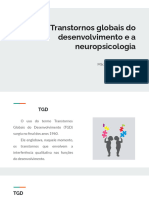 Aula 13 - Transtornos Globais Do Desenvolvimento e A Neuropsicologia