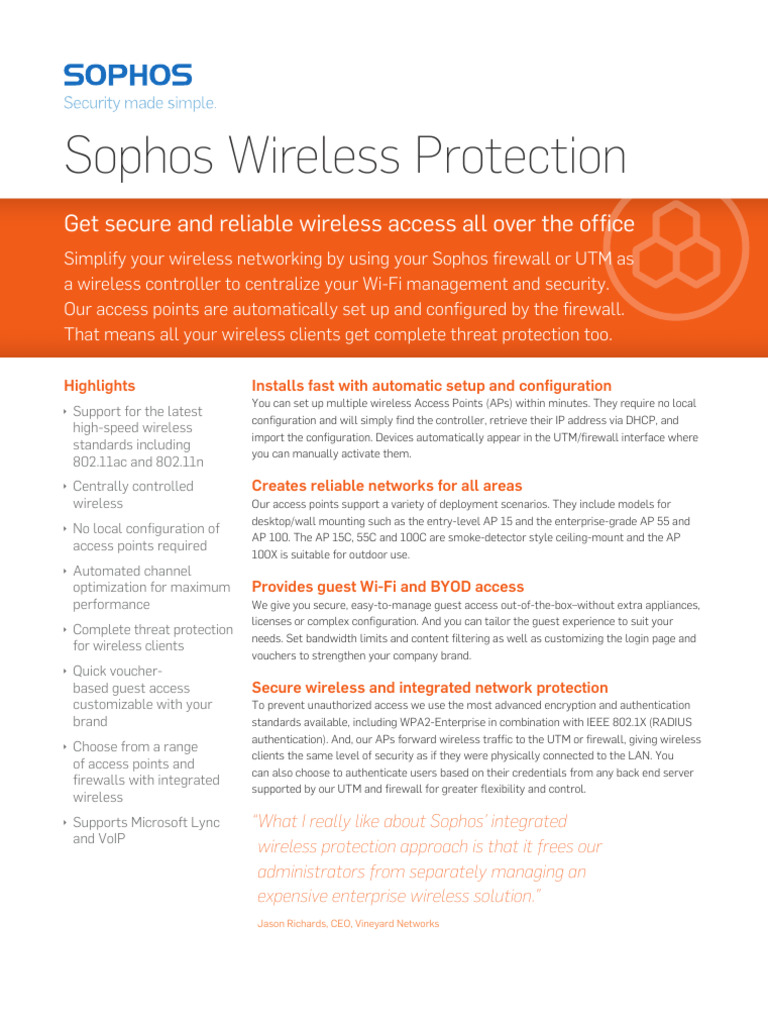 Sophos Wireless Protection Get Secure and Reliable Wireless Access All