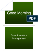 Good Morning. Grain Inventory Management