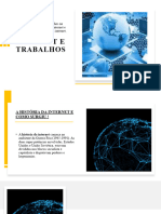 Internet e Trabalhos 6ºb