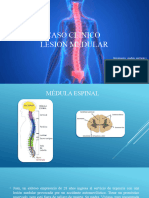 Caso Clinico Lesion Medular