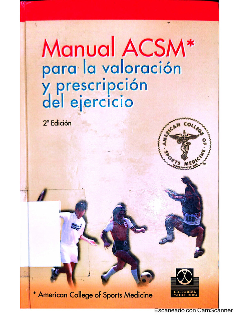 Manual Acsm para La Valoracion y Prescripcion Del Ejercicio 4anbsped ...