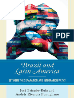 Puntigliano Et Al - Brazil and Latin America - Between The Separation and Integration Paths