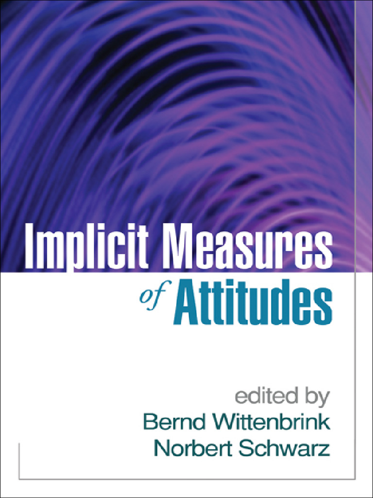 Implicit Measures of Attitudes Overview | PDF | Attitude (Psychology ...