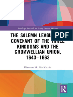 Kirsteen M. MacKenzie - The Solemn League and Covenant of The Three Kingdoms and The Cromwellian Union, 1643-1663 (Routledge Research in Early Modern History) (Retail)