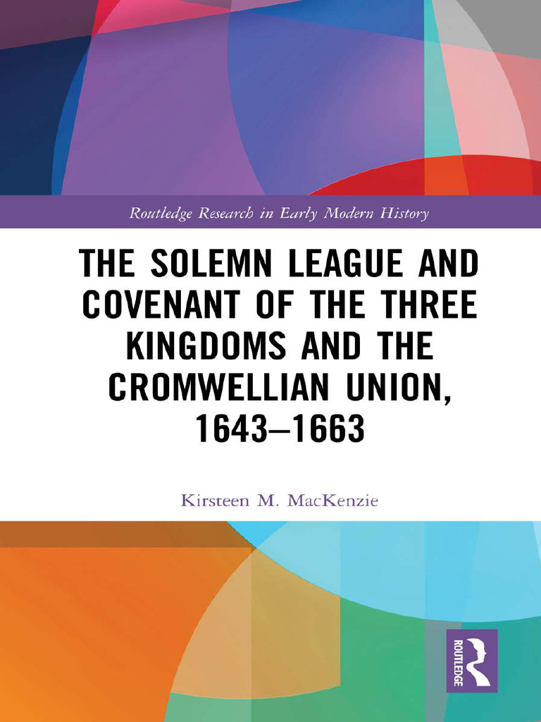 Kirsteen M. MacKenzie The Solemn League and Covenant of The Three