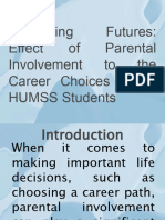 Navigating Futures Effect of Parental Involvement To The Career Choices of 12 HUMSS Students