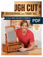 Rough Cut - Woodworking With Tommy Mac - 13 All-New Projects From Season 2