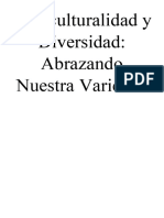 Pluriculturalidad y Diversidad