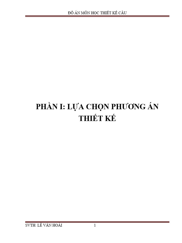 123doc Thuyet Minh Ban Ve Do An Thiet Ke Mo Cau (1) Giang | PDF