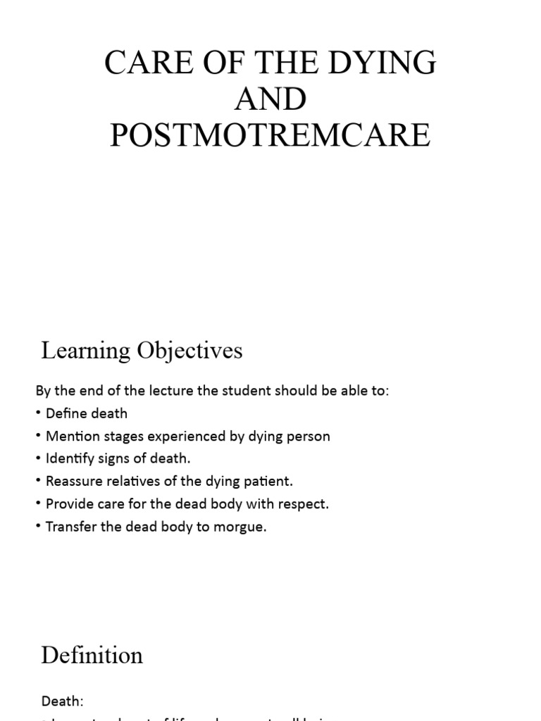 Care of The Dying and | PDF | Death | Autopsy