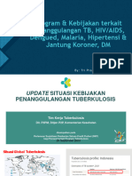 Program & Kebijakan Terkait Penanggulangan TB, HIV DLL