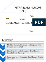 Pengantar Ilmu Hukum (PIH) : Gusliana HB., SH., M.Hum