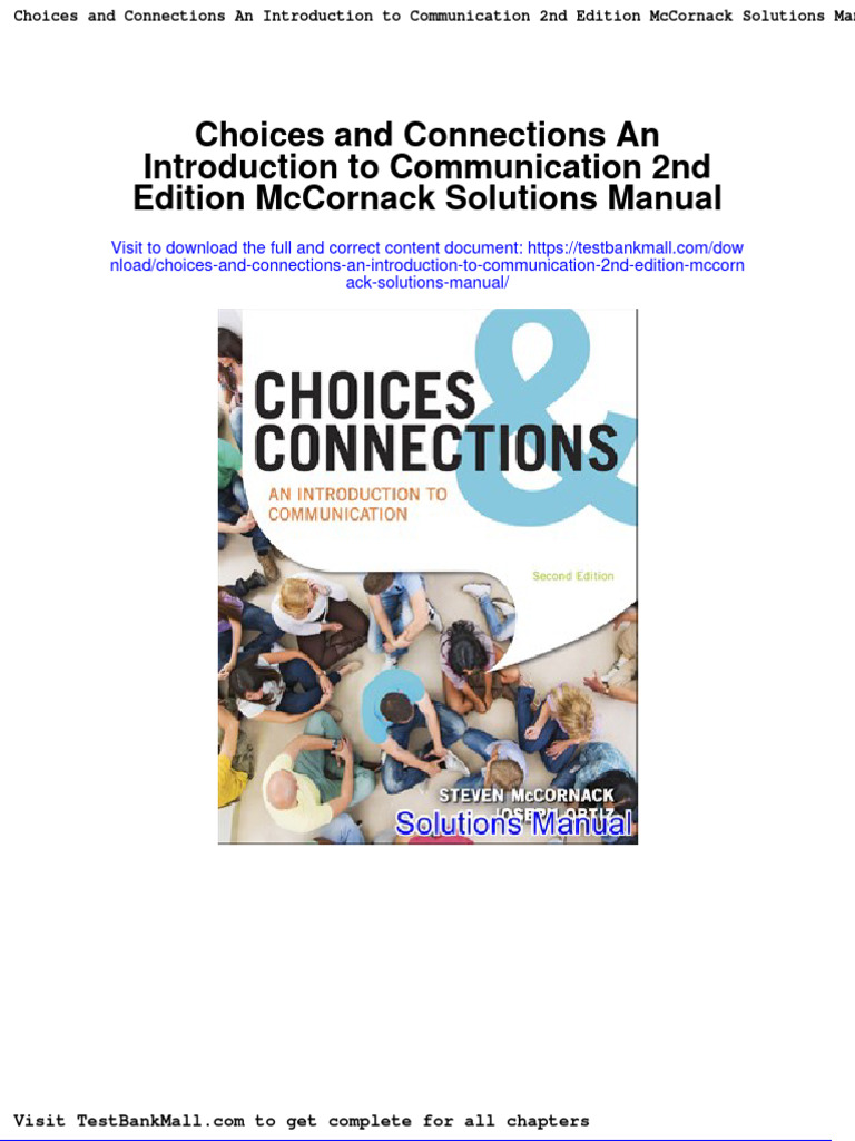Choices and Connections An Introduction To Communication 2nd Edition Mccornack Solutions Manual