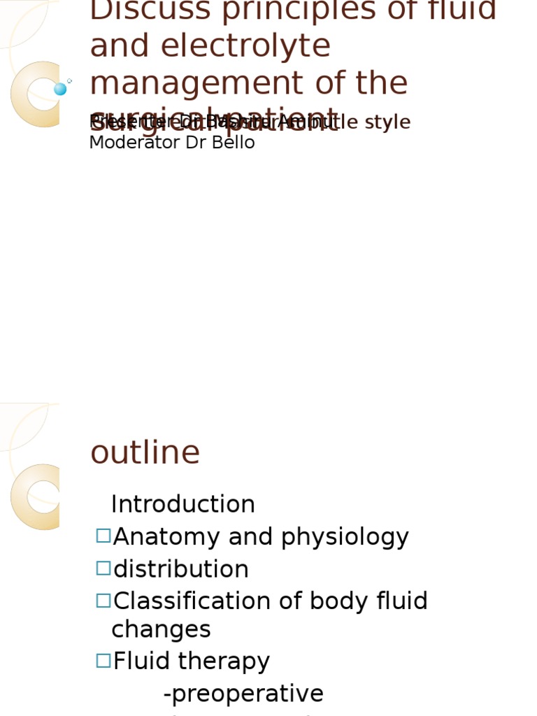 Discuss Principles of Fluid and Electrolyte Inthe Surgical Patient ...
