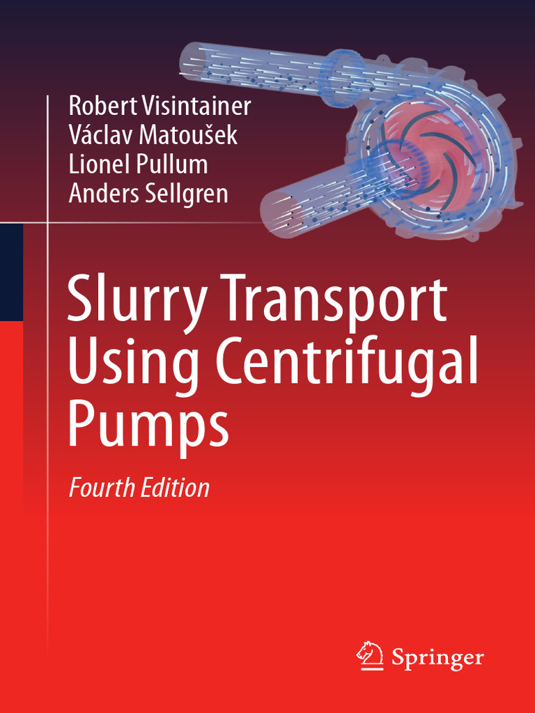 Slurry Transport Using Centrifugal Pumps (4th Edition) 2023 | PDF ...