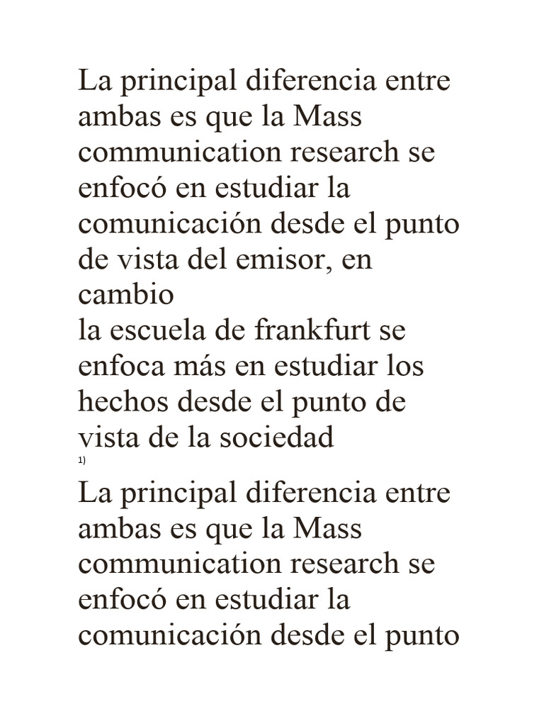 La Principal Diferencia Entre Ambas Es Que La Mass Communication ...
