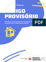 Orientações Técnicas - Gestão e Organização de Abrigo Provisório em Situação de Emergência e Calamidade