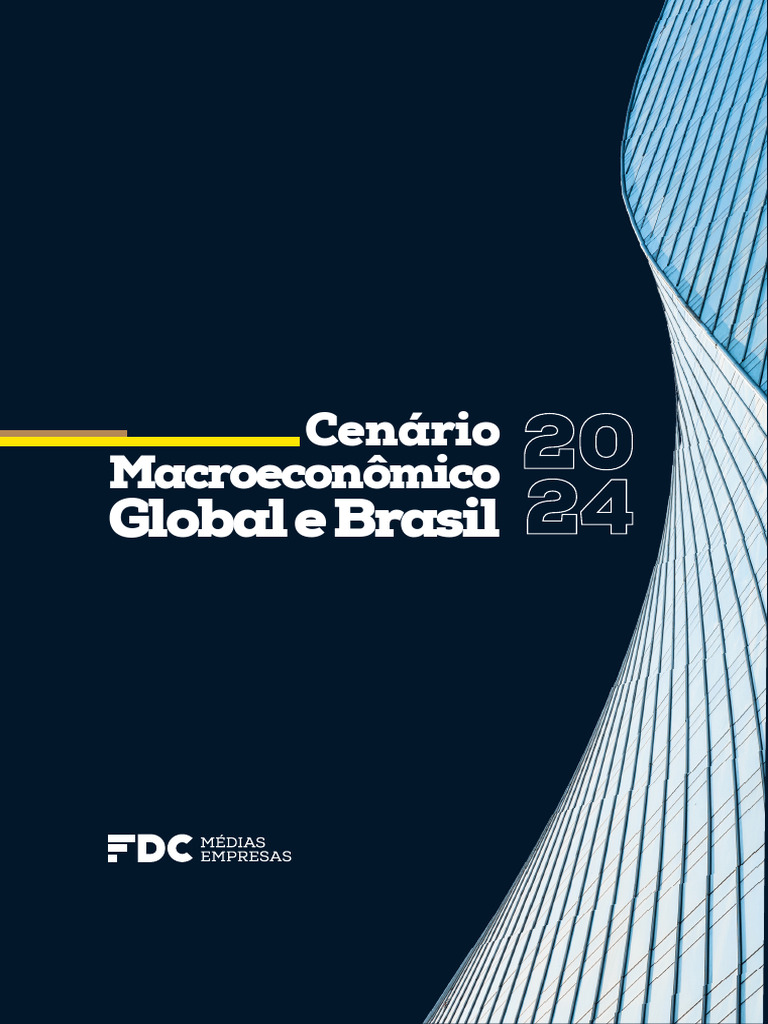 Cenário Macroeconômico Brasil 2024 | PDF | Inflação | Política mundial