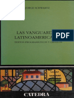 Schwartz, J. Las Vanguardias Latinoamericanas. Textos Programáticos y Críticos
