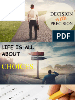 Decision With Precision
