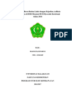 Hubungan Berat Badan Lahir Dengan Kejadian Asfiksia Neonatorum Di RSD - Mayjend H.M Ryacudu Kotabumi Tahun 2016