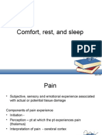 Comfort, rest, and sleep through pain management