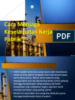 Cara Menjaga Keselamatan Kerja Di Pabrik (JR)