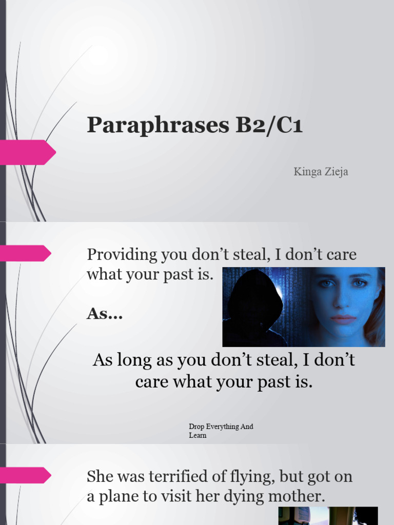Paraphrases - B2 - C1 | PDF | Language Arts & Discipline