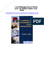 Leadership and Management in Police Organizations 1st Edition Giblin Test Bank