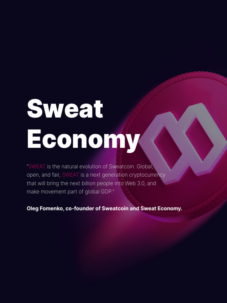 SWEAT: Evolving Cryptocurrency for Movement | PDF | Cryptocurrency | Mobile  App