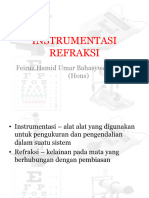 Instrumentasi Refraksi: Feiruz Hamid Umar Bahasywen, B. Optom (Hons)