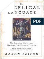 Aaron Leitch - The Angelical Language, Volume I the Complete History and Mythos of the Tongue of Angels
