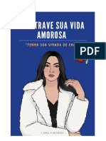 Destrave Sua VidaAmorosa - Tenha Sua Virada de Chave