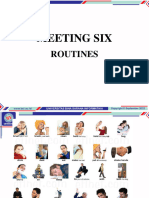 Meeting Six: Routines