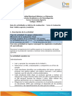 Guía de Actividades y Rúbrica de Evaluación Unidad 3 Tarea 4 Evaluación Final Política Agraria y Medición