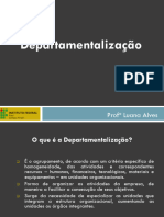 Aula 9 e 10 - Departamentalizaçao