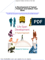 Life Span Development A Topical Approach Feldman 2nd Edition Test Bank