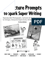 101 Picture Prompts To Spark Super Writing