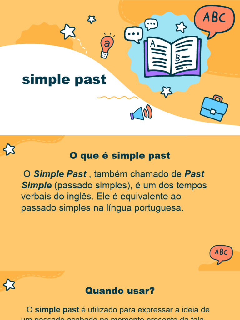 Tempo Verbal Simple Past - Passado Simples em Inglês - Inglês