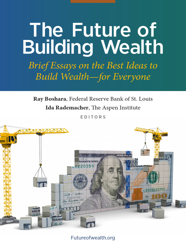 The Future of Building Wealth PDF Cost Of Living Economic Inequality