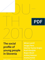 Youth 2010 The Social Profile of Young People in Slovenia... Values, Attitudes, Political Culture