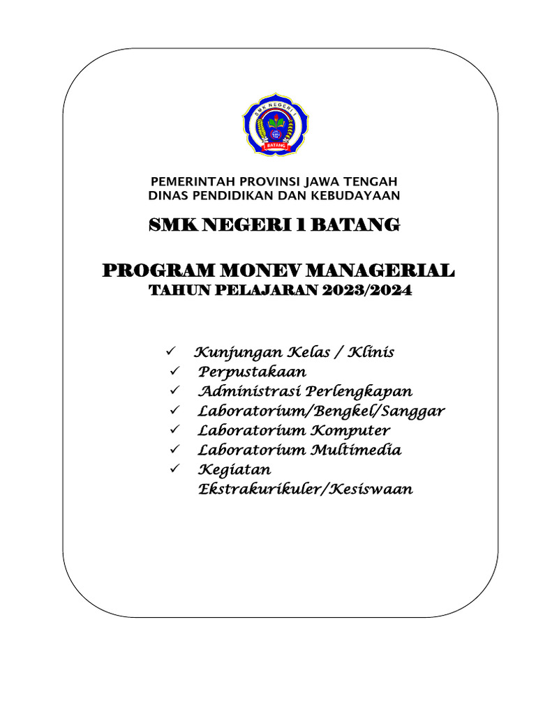 Program Monev SMK Negeri 1 Batang 2023/2024 | PDF | Kesehatan Holistik