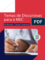 Temas de Discursivas para o MEC: Professora: Tereza Cavalcanti