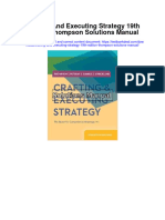 Crafting and Executing Strategy 19th Edition Thompson Solutions Manual