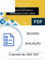 4.76 - Historia - 21-11-23 - 02 Serie (Quarta República Brasileira (1945-1964) )