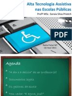 Alta Tecnologia Assistiva Nas Escolas Públicas - Parte I