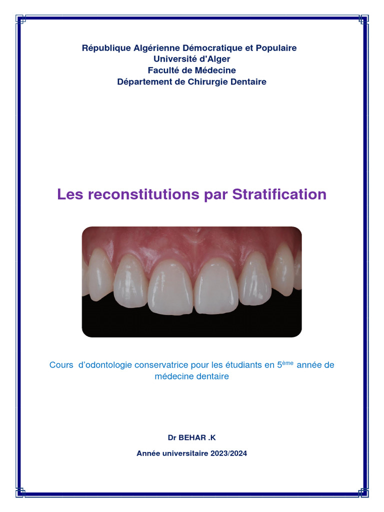 Dentisterie Restauratrice, Prothétique et Cosmétique