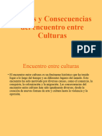 Causas y Condiciones Del Encuentro Entre Culturas