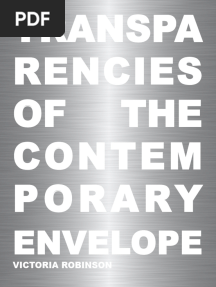 Transparencies of The Contemporary Envelope